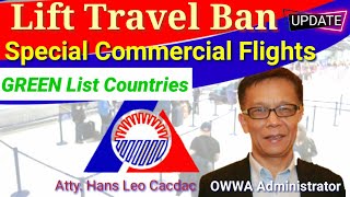 Lift Travel Ban Update  Special Commercial Flights  Returning Filipinos from Green List Countries [upl. by Cirillo]