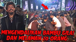 MASTER LIMBAD MENGENDALIKAN BAMBU GILA DAN MELAWAN 20 ORANG [upl. by Akinit560]