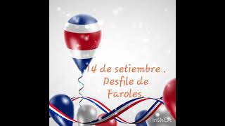 14 de setiembredesfile de faroles [upl. by Binah]