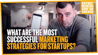 What Are the Most Successful Marketing Strategies for Startups [upl. by Buhler]