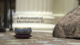 A Mathematical Meditation on Pi [upl. by Aiouqahs]