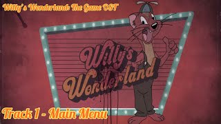 Willy’s Wonderland The Game  Soundtrack 01  Main Menu [upl. by Annav]