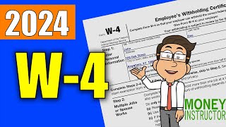 W4 Form 2024 Quick Overview  Filling out the W4 Tax Form  Money Instructor [upl. by Beebe]