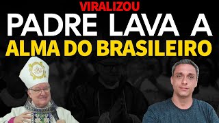 Que MISSA Por mais padres como esse no Brasil  Falou a verdade durante a missa e viralizou [upl. by Cherin]