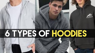 6 Most POPULAR Types of Hoodies in Fashion 2020 [upl. by Aikas]