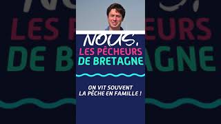 NOUS LES PECHEURS DE BRETAGNE on vit souvent la pêche en famille [upl. by Jacquette]