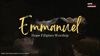 Emmanuel  Hope Filipino Worship Official Lyric Video [upl. by Yee]