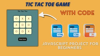 Build a Tic Tac Toe Game  JavaScript Project for Beginners [upl. by Zulema82]