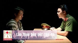 Lần Theo Dấu Vết 2018  Chuyên Án Bí Ẩn  Tập 40 Lưới Trời Khó Thoát 18062018 [upl. by Amary]