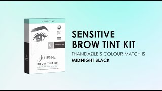 Midnight Black Sensitive Brow Tint Kit  with Thandazile [upl. by Egbert]