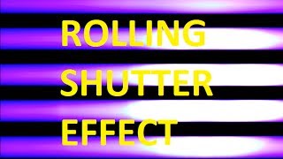 The Rolling Shutter Effect amp Aliasing Explained [upl. by Nerrot]