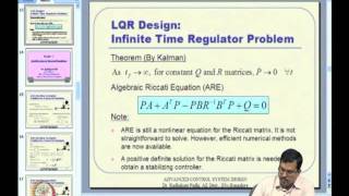 Mod11 Lec27 Linear Quadratic Regulator LQR Design  1 [upl. by Sirraf]