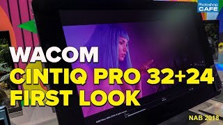 Wacom CINTIQ PRO 32  24 First look NAB 2018 special [upl. by Eiramnaej]