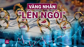 Giá vàng miếng trong nước tiếp tục lao dốc nhường cho vàng nhẫn quotlên ngôiquot  VTC Now [upl. by Zaraf]