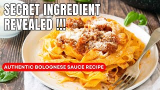 Authentic Bolognese Sauce Recipe with SECRET Ingredient [upl. by Idnahk]