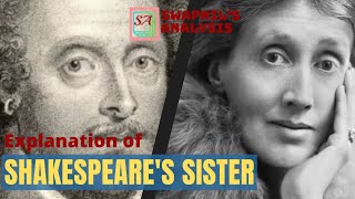 Explanation of Shakespeares Sister by Virginia Woolf Swapnils Analysis [upl. by Esme484]