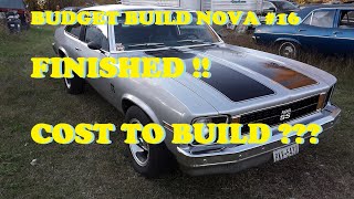 Restoration of a 1978 Chevy Nova  Part 16  Cost to build [upl. by Analim]