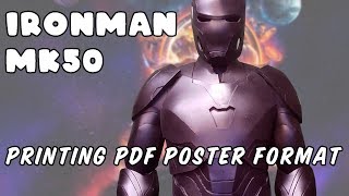 Printing PDF Poster Format Templates IronMan Mk50 [upl. by Kariotta]