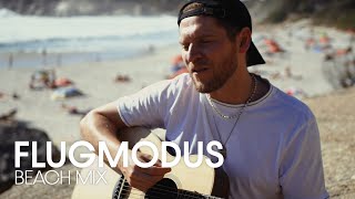 Johannes Oerding – Flugmodus Beach Mix Clueso Cover  Sing meinen Song 2022 [upl. by Myranda464]