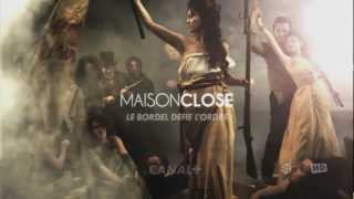 MAISON CLOSE Saison 2 [upl. by Norword]