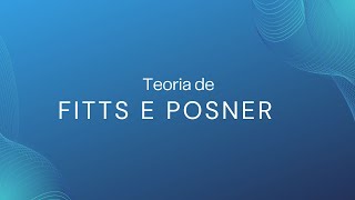 Teoria de Fitts e Posner [upl. by Lraed]