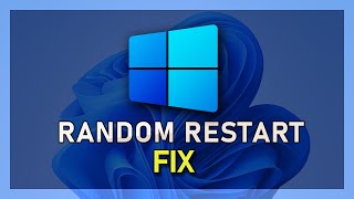 Windows 11  How To Fix Random Restart amp Boot Problems [upl. by Oiralih]