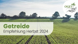 OGET  Beratung 2024  Getreide Herbst [upl. by Morell914]