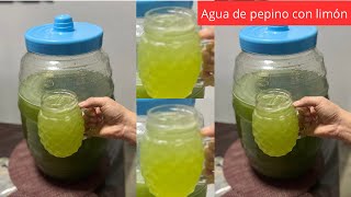 COMO PREPARAR AGUA DE PEPINO CON LIMÓN 20 LITROS [upl. by Fiden]