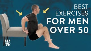 Best Exercises For Men Over 50 [upl. by Yevette]