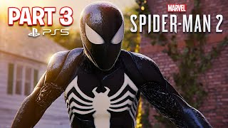 Spider Man 2 PS5 Gameplay Walkthrough Part 3 [upl. by Pinchas]