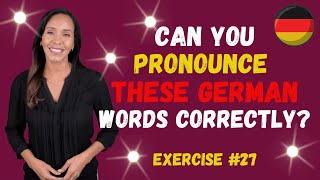 German Pronunciation Practice Exercise 27 [upl. by Etnauq43]