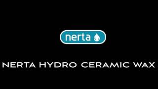 NERTA HYDRO CERAMIC WAX [upl. by Kielty]