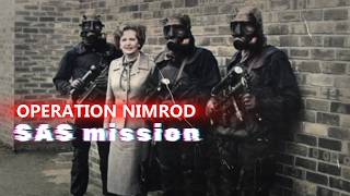 British SAS Operation Nimrod  THE Untold Story  Forgotten History [upl. by Quick]