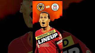 Wolves vs Liverpool Predicted Lineup Mohamed Salah Trent amp Luis Díaz to Start [upl. by Hofmann880]