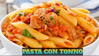 Pasta con tonno easy and taste italian recipe [upl. by Eenram41]