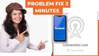 Fix Facebook connection lost problem 2022  tap to retry in 2 minutes [upl. by Amling]