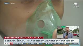 Beneficiência Portuguesa transfere pacientes do SUS em SP [upl. by Jeanine12]