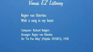 With a song in my heart audio  Rogier van Otterloo [upl. by Torr297]