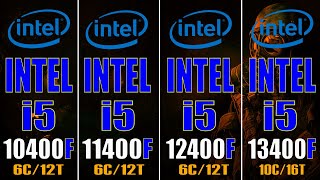 INTEL i5 10400F vs INTEL i5 11400F vs INTEL i5 12400F vs INTEL i5 13400F  PC GAMES TEST [upl. by Julie437]