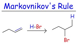 Markovnikovs Rule [upl. by Thirzia493]