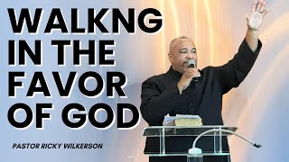 SMW Walking In The Favor Of God Pastor Ricky Wilkerson 101324 [upl. by Repooc]