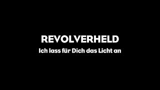 Revolverheld  Ich lass für dich das Licht an Trailer [upl. by Anav]