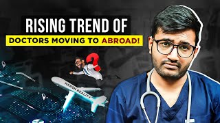 Should You Consider Moving to Abroad After MBBSMD 🤯 For All The Medicos  AcademicallyMedPrep [upl. by Tomaso547]