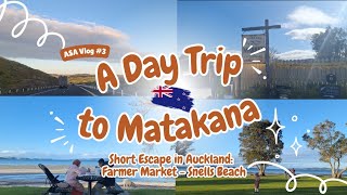 Jalanjalan ke Matakana  Pasar petani di New Zealand  Snell Beach weekendvlog aucklandvlog [upl. by Warde672]