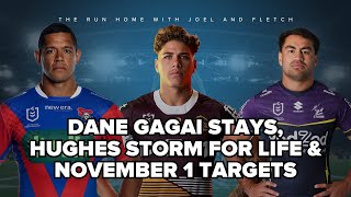 NRL  Dane Gagai stays at Knights TPJ to Storm November 1 targets amp Jahrome Hughes future [upl. by Ardnuaed]