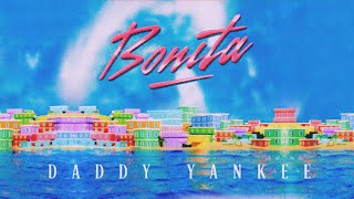 Daddy Yankee  Bonita Lyric Oficial [upl. by Inaj]