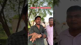 India to Malesiya job ytshorts [upl. by Wearing401]