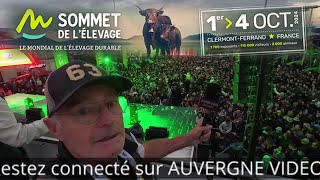 🐂🐃🦙Sommet de lElevage Restez connecté à Auvergne Videos GuyG pour voir tous les reportages 😍😍 [upl. by Jesher51]