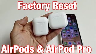 How to Factory Reset AirPods amp AirPod Pro [upl. by Donough]