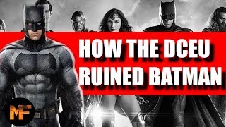 How the DC Extended Universe Ruined Batman Video Essay [upl. by Londoner]